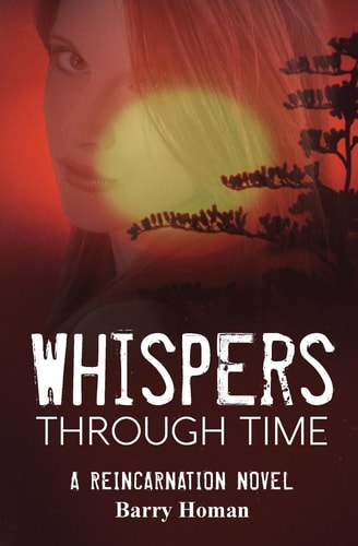 Whispers Through Time A Reincarnation Novel