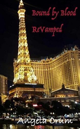 Bound by Blood ReVamped