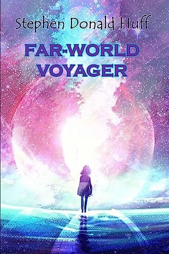Far-World Voyager Death Eidolons: Collected Short Stories 2014