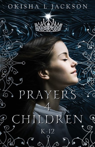 Prayers 4 Children K-12
