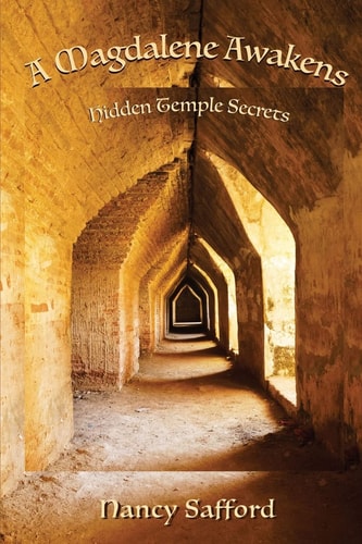 A Magdalene Awakens Hidden Temple Secrets