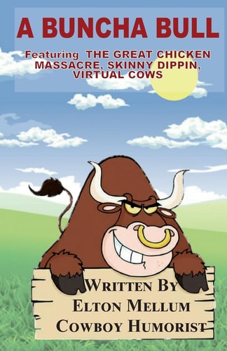 A Buncha Bull Laugh Yourself Happy!