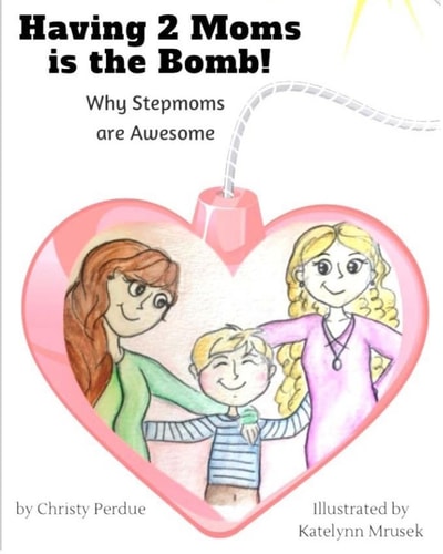 Having 2 Moms Is the Bomb Why Stepmoms Are Awesome