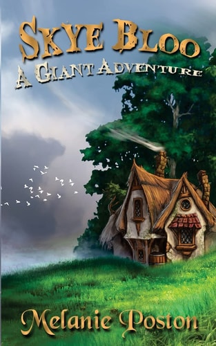 Skye Bloo A Giant Adventure