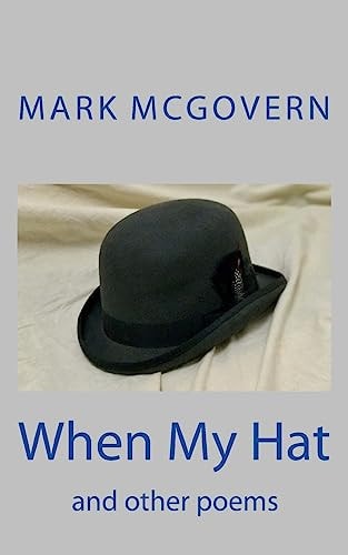 When My Hat And Other Poems