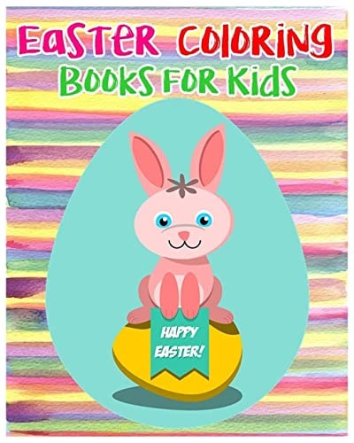 Easter Coloring Books for Kids 2017 Children's Easter Books (Super Fun Coloring Books for Kids) (Jumbo Coloring Books)