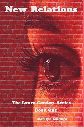 New Relations The Laura Gordon Series - Book One