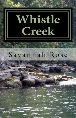 Whistle Creek Book One Whistle Creek Series