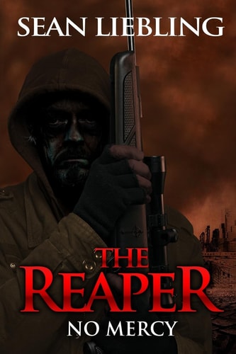 The Reaper No Mercy: No Mercy