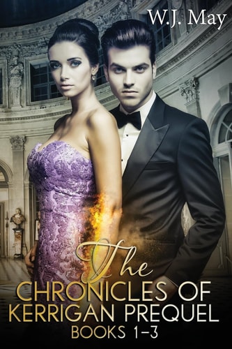 The Chronicles of Kerrigan Prequel Series Books #1-3