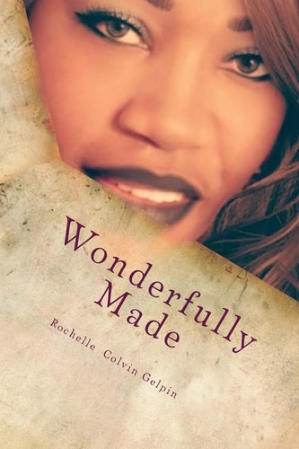 Wonderfully Made None