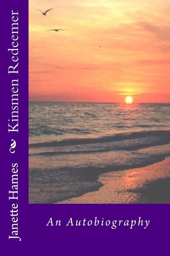 Kinsmen Redeemer An Autobiography