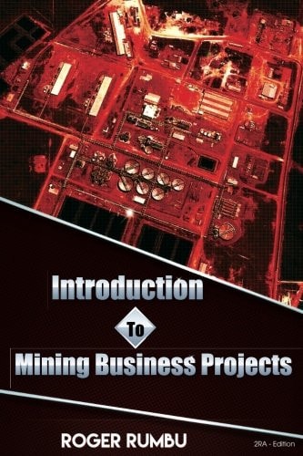 Introduction to Mining Business Projects