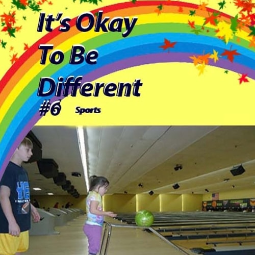 It's Okay To Be Different #6