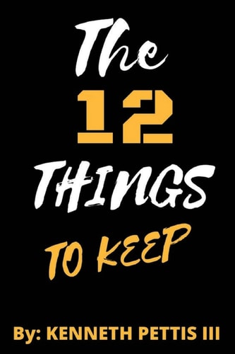 The 12 Things To Keep