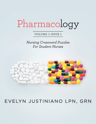 Pharmacology Nursing Crossword Puzzles For Student Nurses
