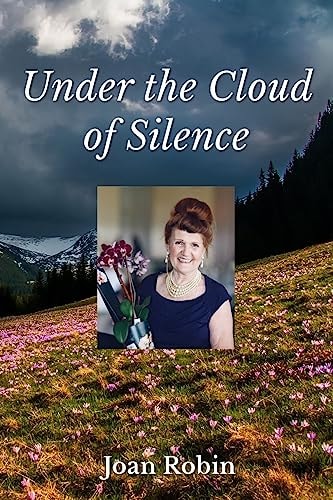 Under the Cloud of Silence An Autobiography