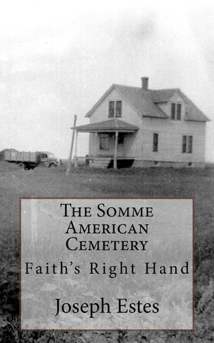 The Somme American Cemetery Faith's Right Hand