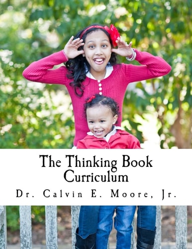 The Thinking Book Curriculum For Early Childhood Educators