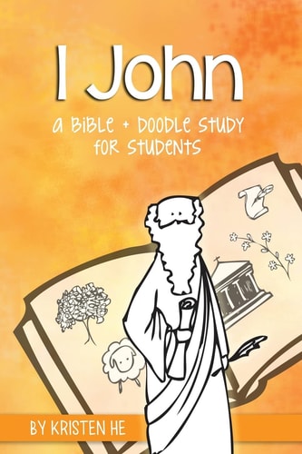 1 John A Bible + Doodle Study for Kids