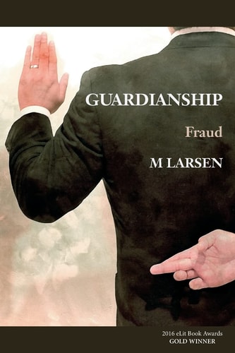 Guardianship Fraud