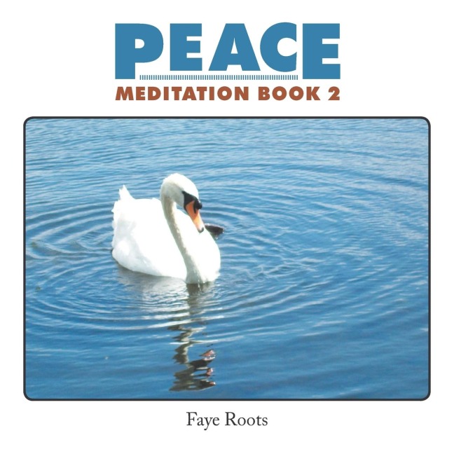 PEACE: Meditation Book 2