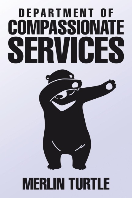 Department of Compassionate Services
