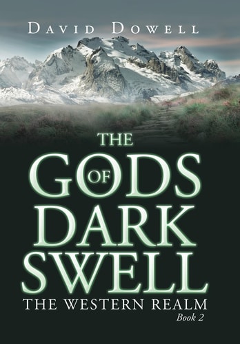 The Gods of Dark Swell The Western Realm Book 2