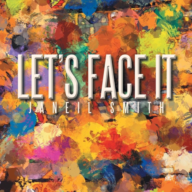 Lets Face It