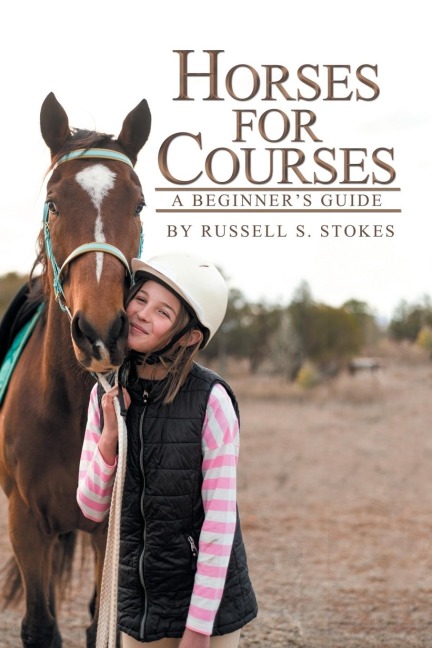 Horses for Courses: A BeginnerS Guide