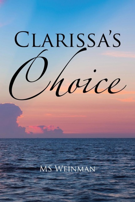 Clarissas Choice