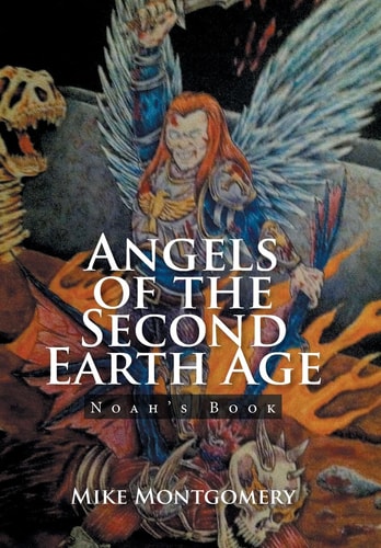Angels of the Second Earth Age Noah's Book