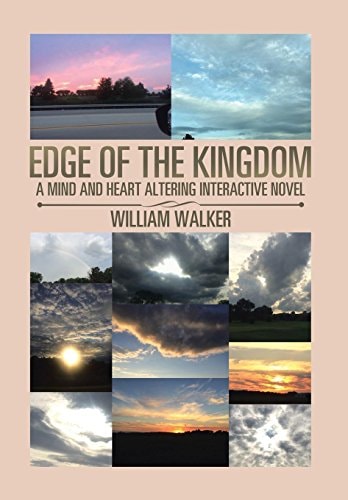 Edge of the Kingdom A Mind and Heart Altering Interactive Novel