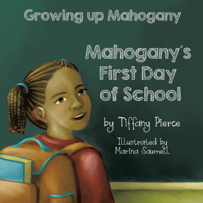 Growing Up Mahogany: Mahoganys First Day of School