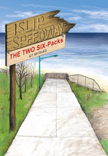 Islip Speedway & the Two Six-Packs
