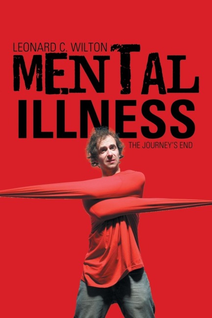 Mental Illness: The Journeys End