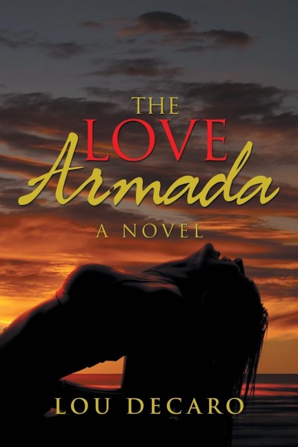 The Love Armada: A Novel