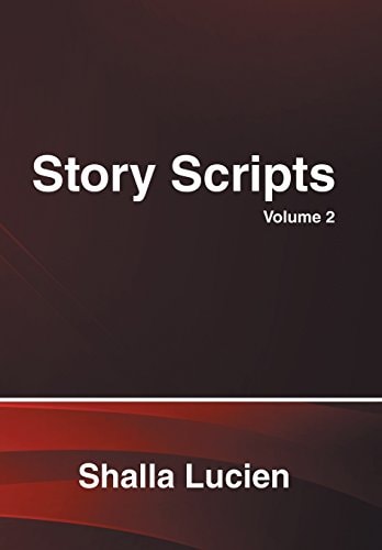 Story Scripts Volume 2