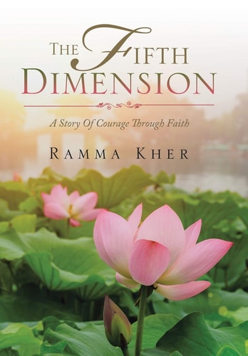 The Fifth Dimension A Story of Courage Through Faith