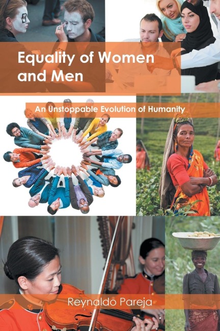 Equality of Women and Men: An Unstoppable Evolution of Humanity