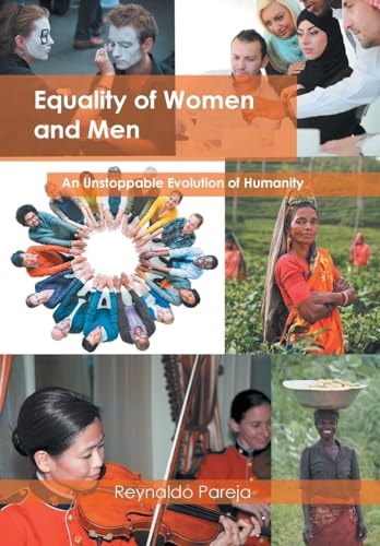 Equality of Women and Men An Unstoppable Evolution of Humanity