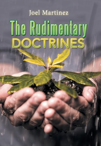 The Rudimentary Doctrines