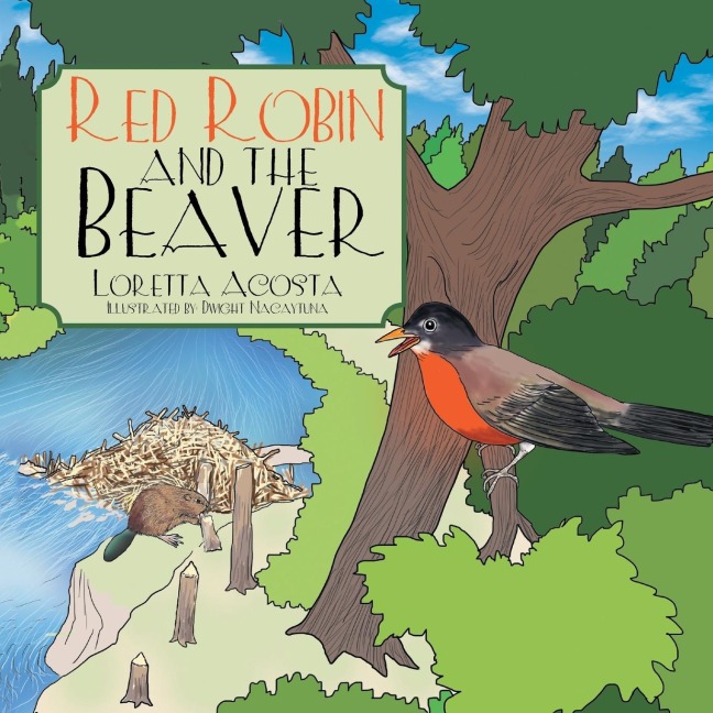 Red Robin and the Beaver