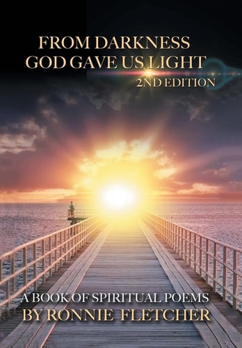 From Darkness God Gave Us Light 2nd Edition