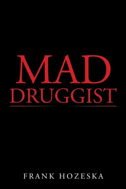 Mad Druggist