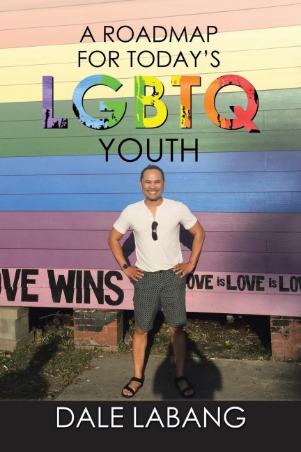 A RoadMap for Todays LGBTQ Youth