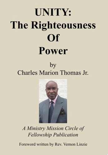 UNITY: The Righteousness Of Power