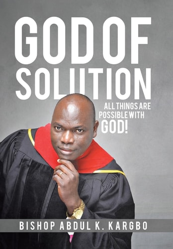 God of Solution All Things Are Possible with God!