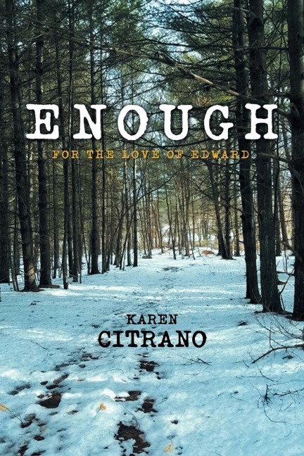 Enough: For the Love of Edward