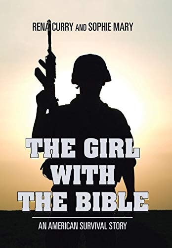 The Girl with the Bible An American Survival Story